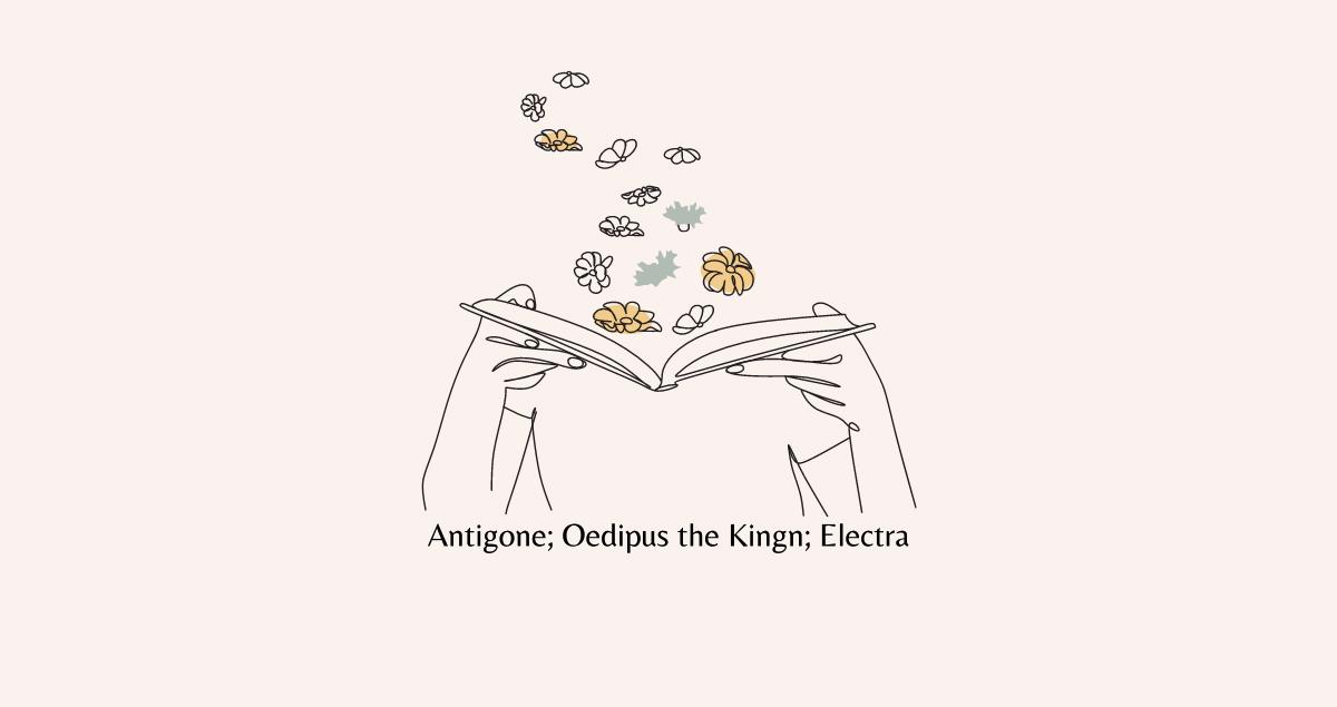 Antigone; Oedipus the Kingn; Electra Book Summary, Ending, Quotes & Review 2024